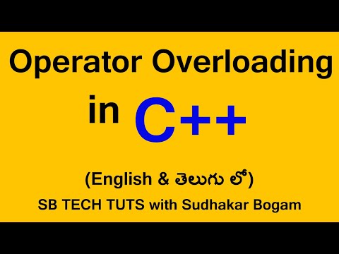 Operator overloading in C++ | Operator Overloading in c++ Telugu | By Sudhakar Bogam | C++ Tutorial