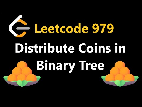 Distribute Coins in Binary Tree - Leetcode 979 - Python