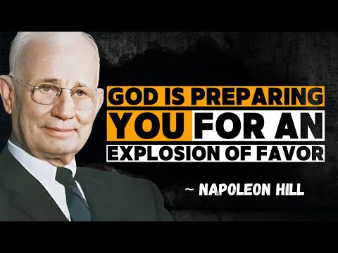 God Is Preparing You in Silence for a Blessing Everyone Will See | Napoleon Hill