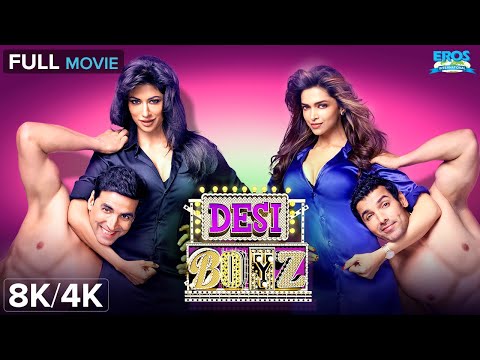Desi Boyz (2011) - Full Movie 8K/4K | Akshay K, John A, Deepika P, Chitangada S | Rohit Dhawan
