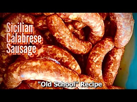 Sicilian Calabrese Sausage (Old School Recipe) | Celebrate Sausage S04E13