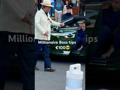 🇲🇨Millionaire Boss tips €100 in Monaco 🤑#monaco #billionaire
