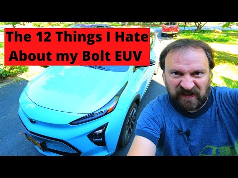 12 problems that drive me crazy about my 2022 Chevy Bolt EUV