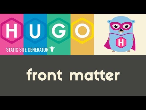 Front Matter | Hugo - Static Site Generator | Tutorial 7