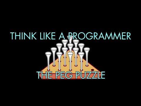 The Peg Puzzle Solved (Think Like a Programmer)