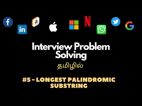 Leetcode Problem Solving #5 - Longest Palindromic Substring | Dynamic Programming | Tamil