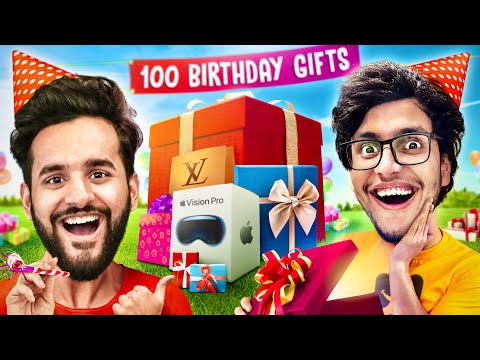 I Got 100 Gifts on my Birthday
