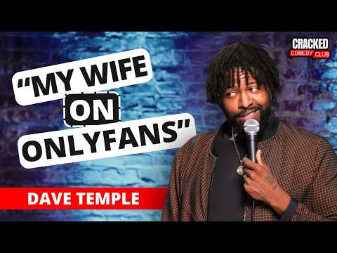My Wife Wants An Onlyfans | Standup Comedy | Dave Temple