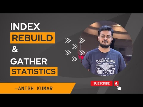 Index Rebuilding & Stats Gathering: Best Practices for Database Administrators.