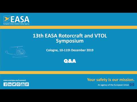 Q&A session Ballroom D before lunch break - EASA Rotorcraft & VTOL Symposium 2019