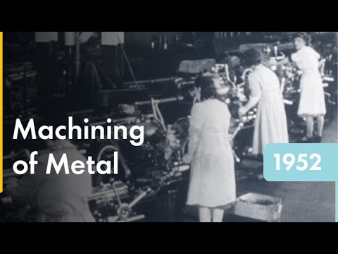 Mastering Metal Machining | Shell Historical Film Archive