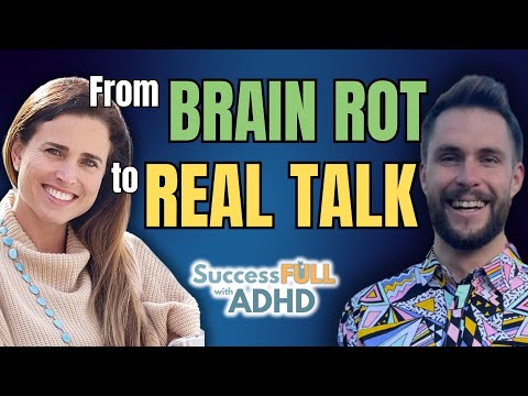 From Brain Rot to Real Talk: Teaching ADHD Self-Acceptance Across Generational Gaps with Mr. Lindsay
