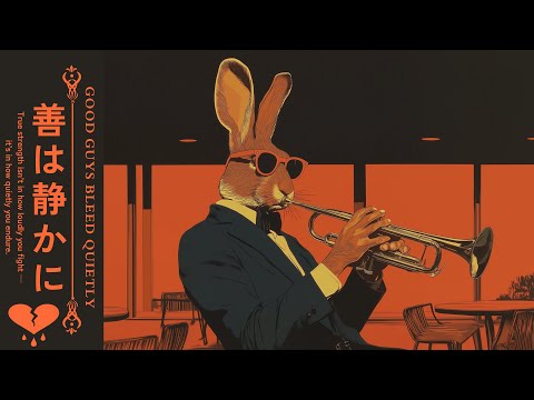 𝙂𝙊𝙊𝘿 𝙂𝙐𝙔𝙎 𝘽𝙇𝙀𝙀𝘿 𝙌𝙐𝙄𝙀𝙏𝙇𝙔 滲む善 | A Relaxing Reflection Session | Jazz, Neo Soul Playlist #chilllofi