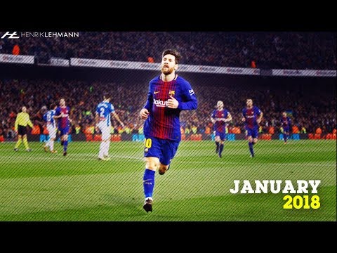 Lionel Messi ● January 2018 ● Goals, Skills & Assists