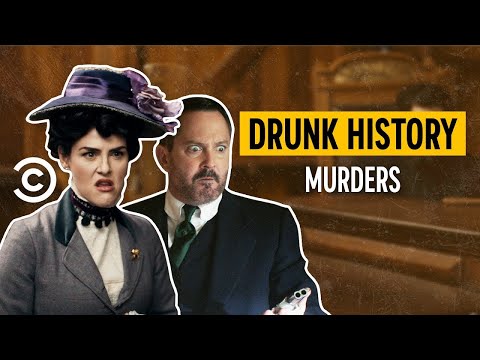 History's Wildest Murder Mysteries, As Told On Drunk History