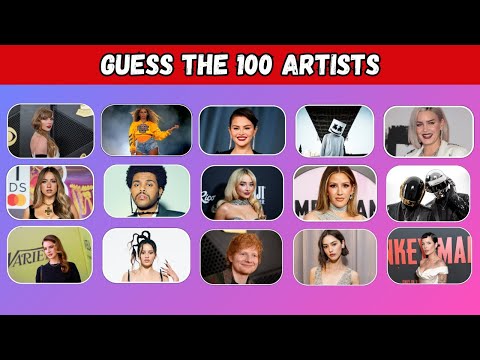 Guess 100 Artists | Can You Guess The 100 Artists? | Music Quiz