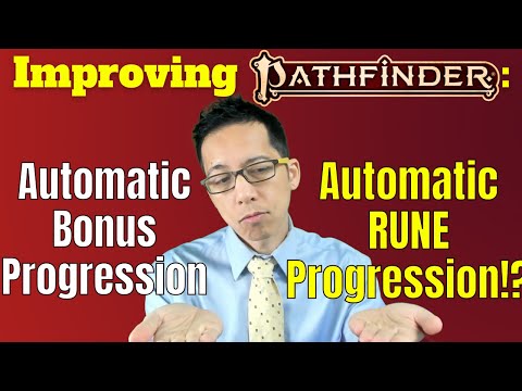 Pathfinder 2e's Automatic Bonus Progression variant is great! But has problems.