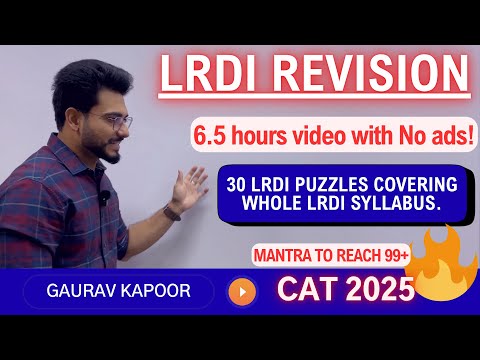 LRDI Revision Mega marathon for CAT 2025 | 6.5 hours video without ads ️‍🔥🔥