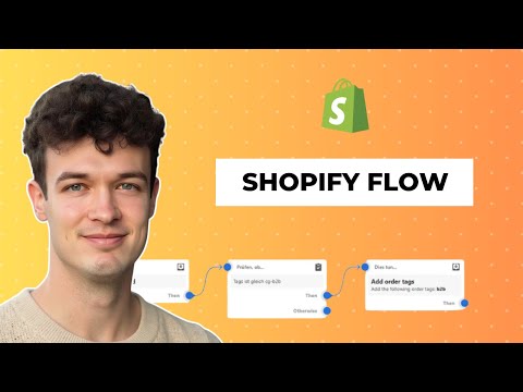 Shopify Flow - Tutorial für Anfänger (2025)