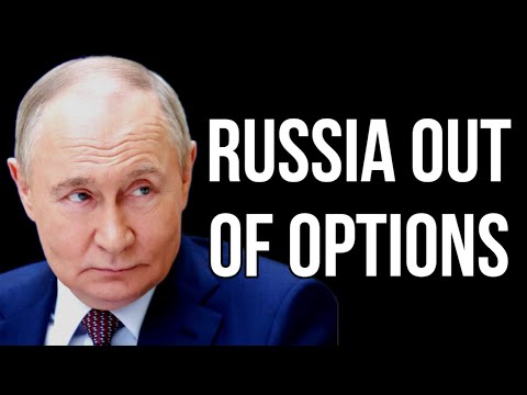 RUSSIA Out of Options