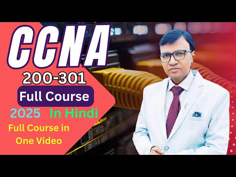 CCNA Full Course 2025 in Hindi: that Will Change Your Career Forever! Basic to Advance