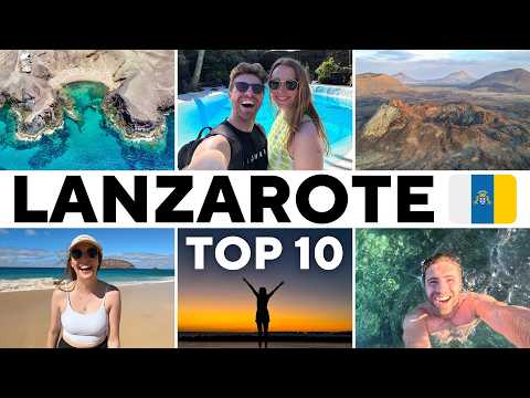 Lanzarote Travel Guide: Lanzarote Top 10 🇮🇨