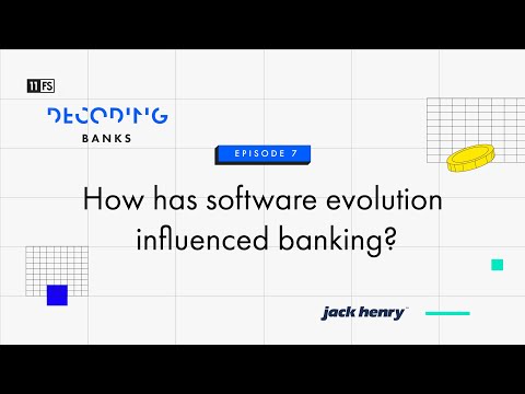 How has software evolution influenced banking? | Decoding: Banks | Episode 7