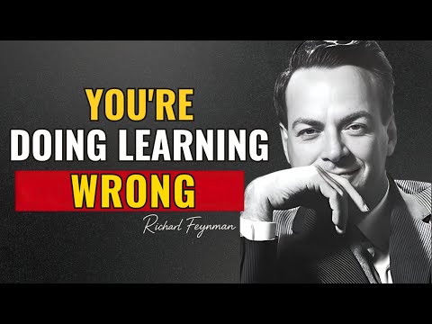 If Learning Feels HARD, You're Doing It WRONG | Richard Feynman