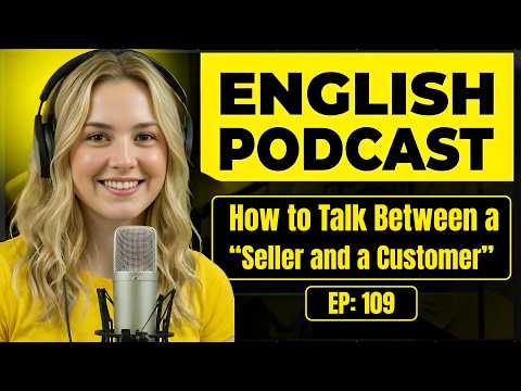 100 Essential Phrases & How to Talk Between a Seller and a Customer | English Conversation Practice
