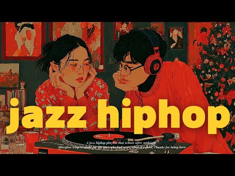 [ 𝐏𝐥𝐚𝐲𝐥𝐢𝐬𝐭 ] 지금 가장 힙한 재즈힙합 캐롤 🎄 | 𝐣𝐚𝐳𝐳 𝐜𝐡𝐫𝐢𝐬𝐭𝐦𝐚𝐬 𝐯𝐢𝐛𝐞