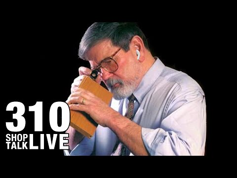 STL310: Yup, it's a woodworking podcast