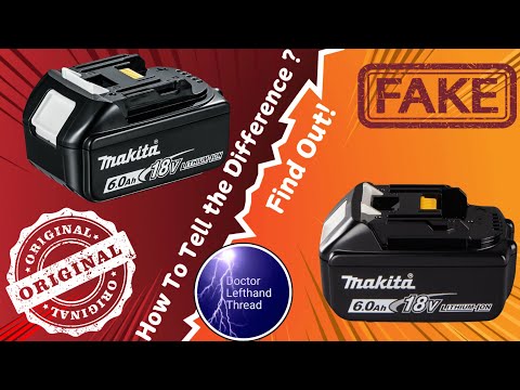 How to Spot a Knockoff Makita 6Ah Battery | Genuine vs Fake Comparison