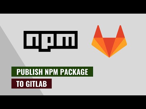Publish private NPM package to Gitlab