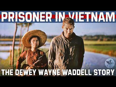 PRISONER IN VIETNAM. The Dewey Wayne Waddell Story | F-105 Thunderchief and the Hanoi Hilton