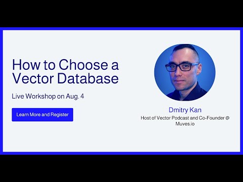 How to Choose a Vector Database