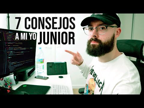 7 Consejos De Programador Senior Que Le Daría A Mi Yo Junior Que Harán Que Te Contraten (en 7 días)