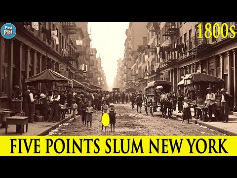 Inside Five Points – New York’s Deadliest Slum in the 1800s
