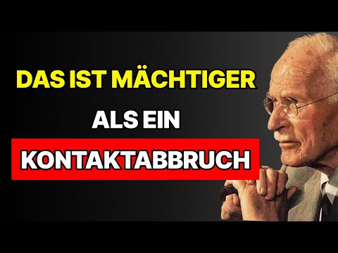 Vergiss den traditionellen KONTAKTABBRUCH: Nutze die emotionale Kraft DEINES SCHWEIGENS | Carl Jung