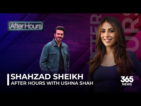 After Hours with Ushna Shah Feat. Shahzad Sheikh | AfterHours | 365News