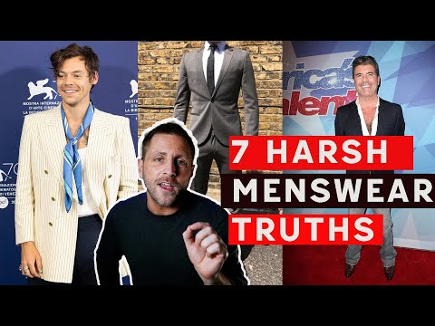 7 Harsh Menswear Truths You Need To Hear