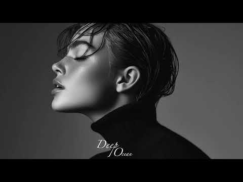 Deep Ocean - Top Mix Deep Ocean Summer Mix 2025🌴