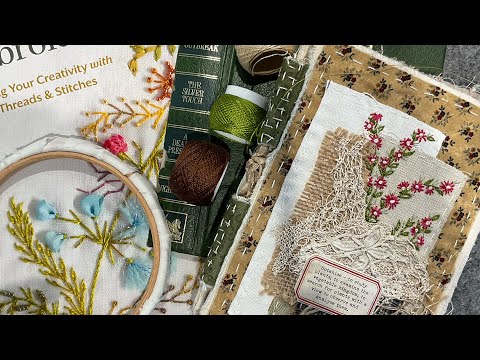 Part 13 Journal of Snippets #jenniferclouston a journal for my 60mins of stitching #stitchedsnippets