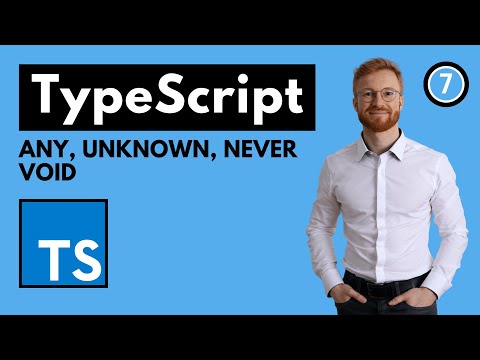 Any, unknown, never, and void in TypeScript