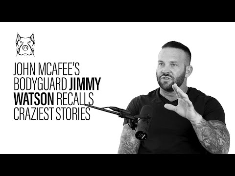 John McAfee's CRAZIEST Stories... | Jimmy Watson
