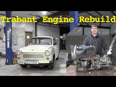Rebuilding the Trabant's Engine: Part 1 - The Teardown