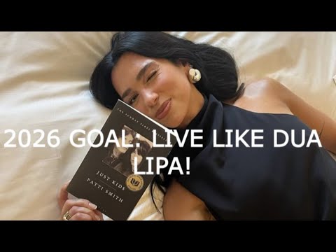 how to plan 2026 like dua lipa! Tips on manifestation, planning and mindset