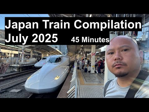 Japan Train Compilation | 45 Minutes | Part 1 | July 2025