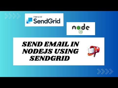 Sending mails in Node.js with SendGrid (Twilio) | Customized Emails | Dynamic Templates | Tutorial