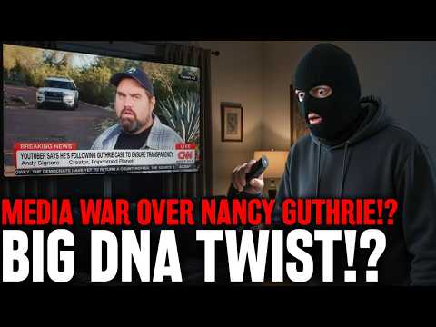 BOMBSHELL! Nancy Guthrie DNA Twist & Media War Over Coverage?!