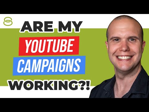 👀 Are My YouTube Campaigns Working?!